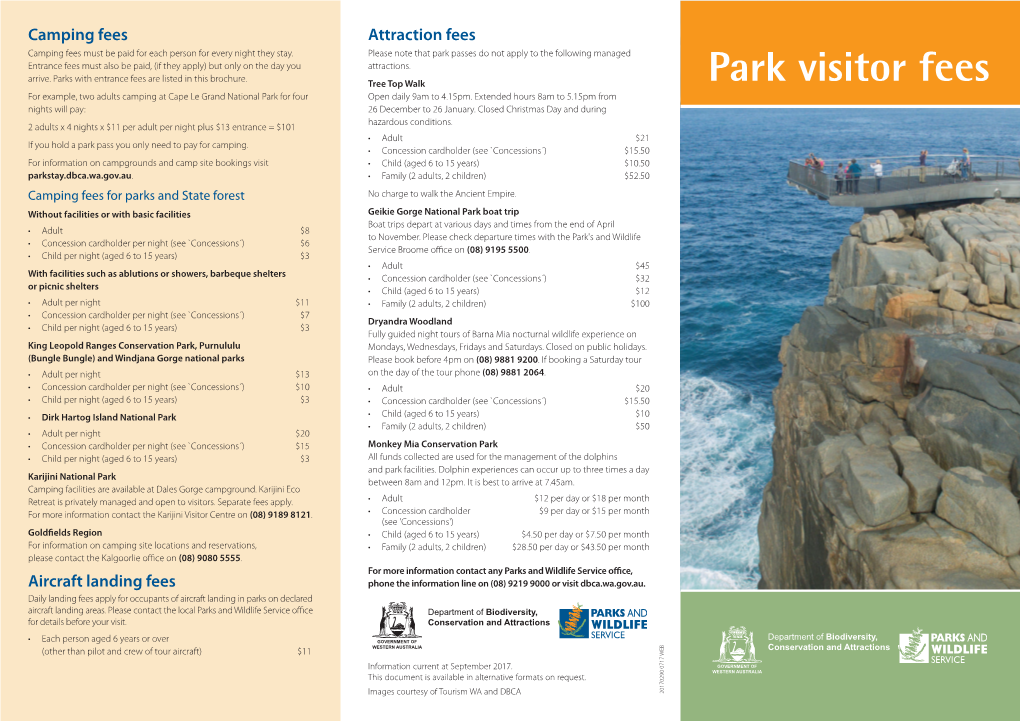 Park Visitor Fees for Example, Two Adults Camping at Cape Le Grand National Park for Four Open Daily 9Am to 4.15Pm