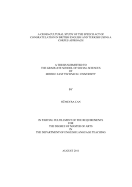 A Cross-Cultural Study of the Speech Act of Congratulation in British English and Turkish Using a Corpus Approach a Thesis Submi