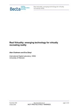 Real Virtuality: Emerging Technology for Virtually Recreating Reality