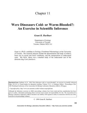 Chapter 11 Were Dinosaurs Cold- Or Warm-Blooded?: an Exercise In
