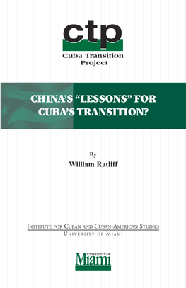 China's “Lessons” for Cuba's Transition?