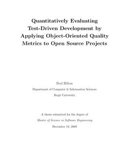 Quantitatively Evaluating Test-Driven Development by Applying Object-Oriented Quality Metrics to Open Source Projects