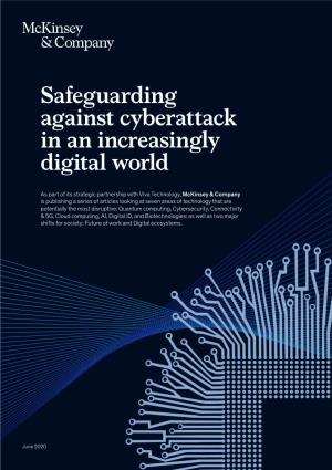 Safeguarding Against Cyberattack in an Increasingly Digital World