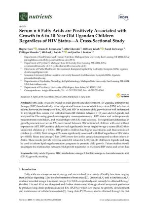Serum N-6 Fatty Acids Are Positively Associated with Growth in 6-To-10-Year Old Ugandan Children Regardless of HIV Status—A Cross-Sectional Study