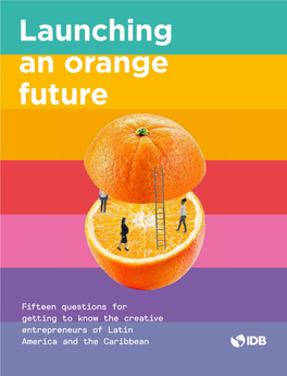Orange Economy? Question 2