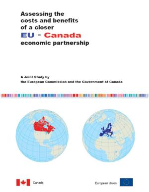 Assessing the Costs and Benefits of a Closer EU-Canada Economic