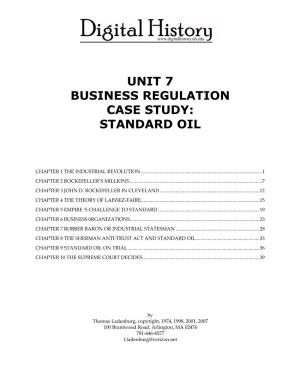 Unit 7 Business Regulation Case Study: Standard Oil