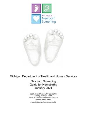 Michigan Department of Health and Human Services Newborn Screening Guide for Homebirths January 2021