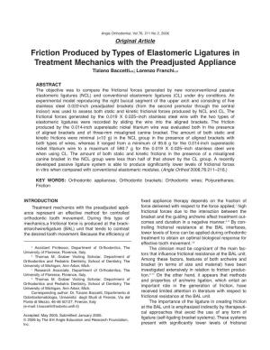 Friction Produced by Types of Elastomeric Ligatures in Treatment Mechanics with the Preadjusted Appliance