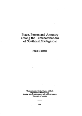 Place, Person and Ancestry Among the Temanambondro of Southeast Madagascar