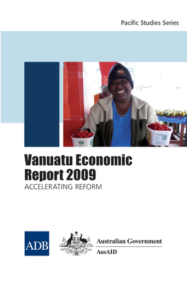 Vanuatu Economic Report 2009: Accelerating Reform
