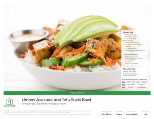 Umami Avocado and Tofu Sushi Bowl with Carrots, Cucumber, and Spicy Mayo