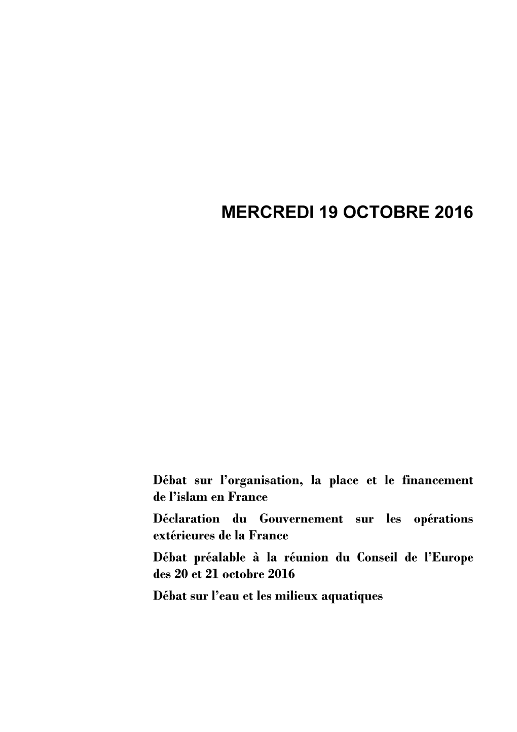 Mercredi 19 Octobre 2016