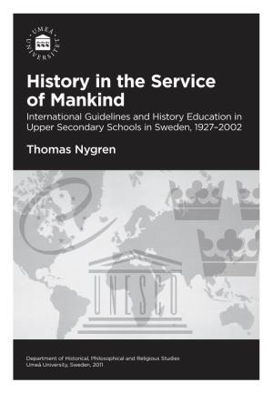 History in the Service of Mankind International Guidelines and History Education in Upper Secondary Schools in Sweden, 1927–2002