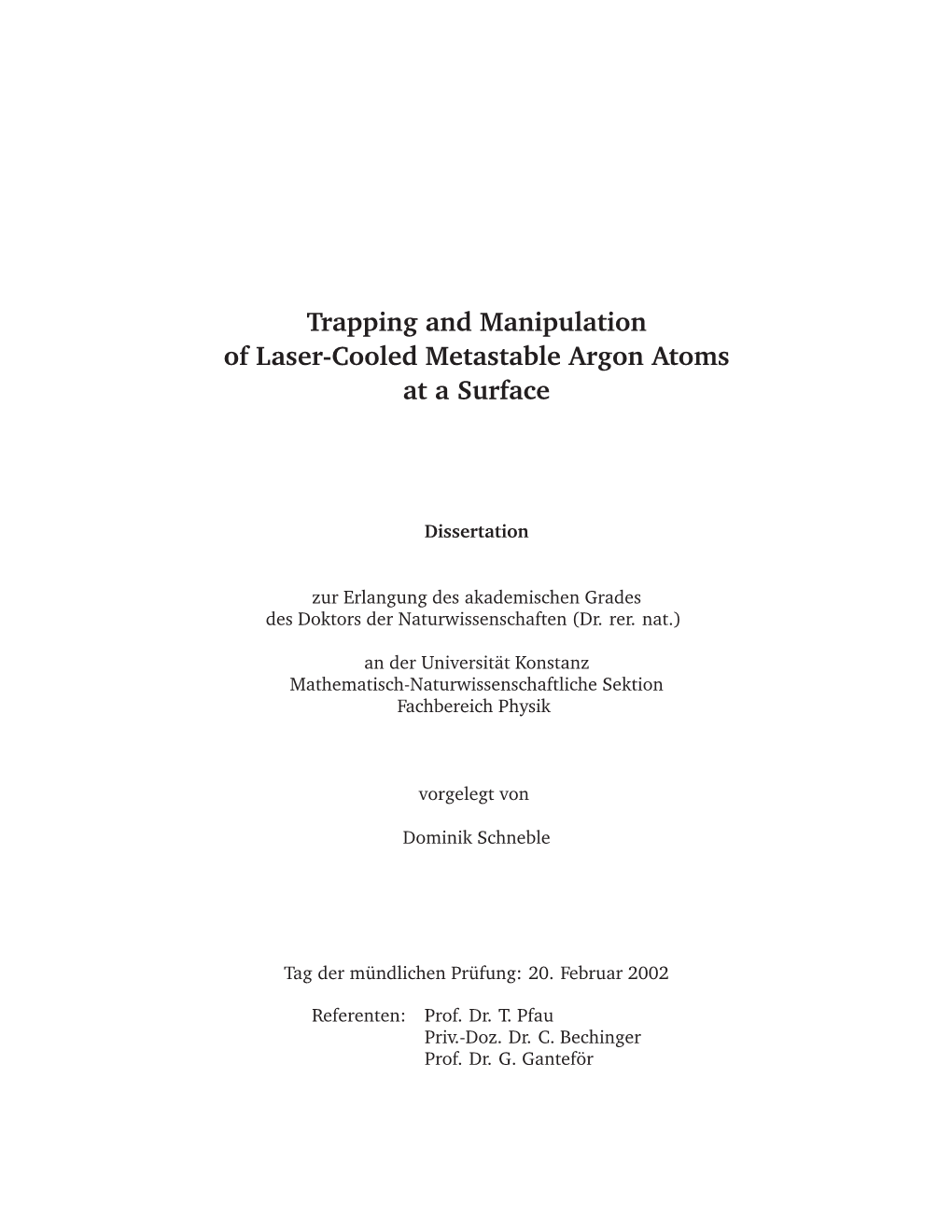 Trapping and Manipulation of Laser-Cooled Metastable Argon Atoms at a Surface