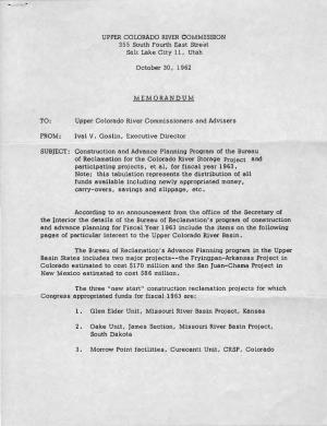 UPPER COLORADO RIVER COMMISSION 355 South Fourth East Street Salt Lake City 11, Utah October 30, 1962 MEMORANDUM TO