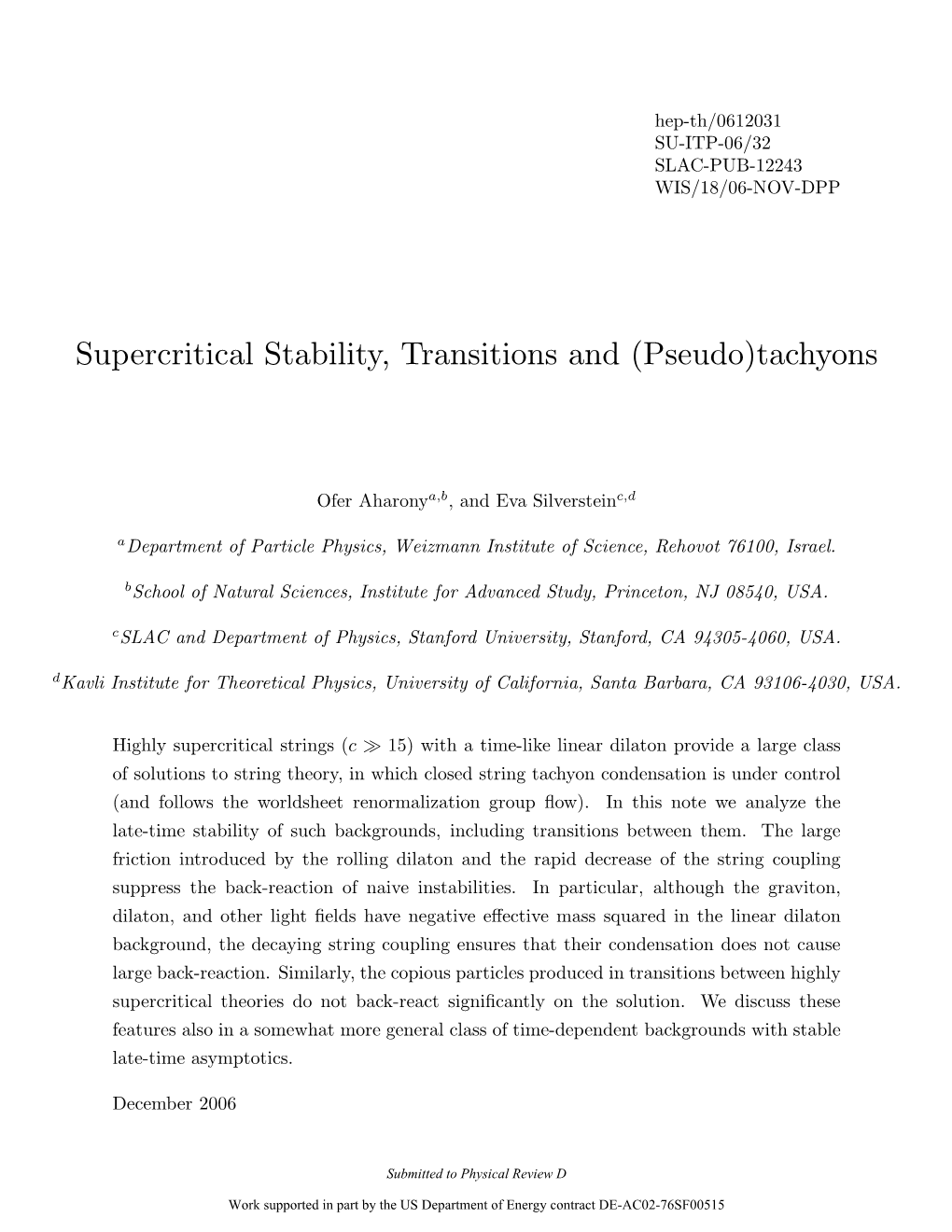 Supercritical Stability, Transitions and (Pseudo)Tachyons