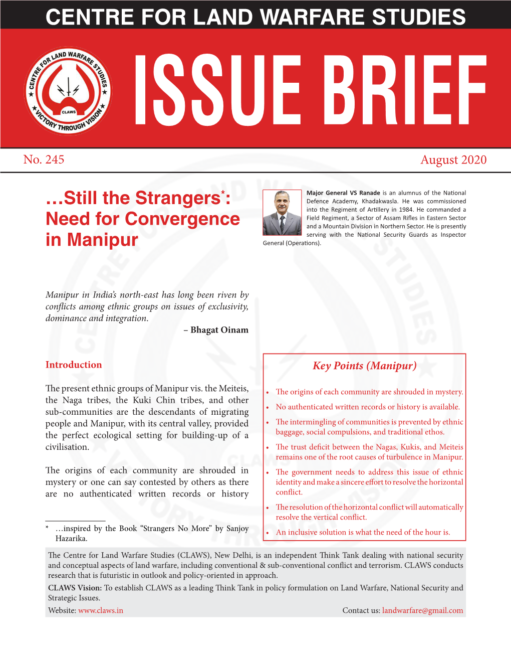 Still the Stranger : Need for Convergence in Manipur