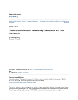 The Uses and Abuses of Hellenism by the Diadochi and Their Successors