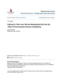 Fighting for Their Lives: Why the Marginalized Irish from the 1840S-1910 Dominated American Prizefighting