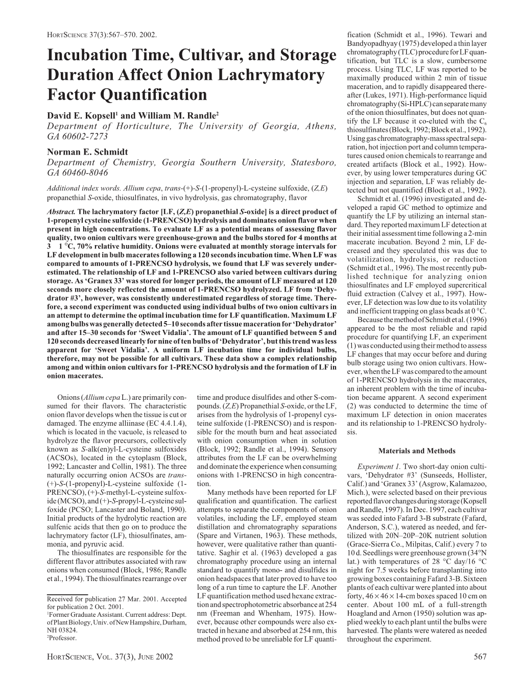 Incubation Time, Cultivar, and Storage Duration Affect Onion