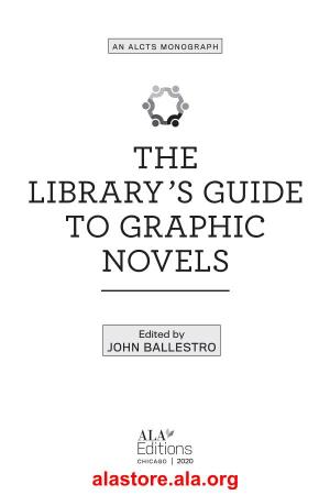 The Library 'S Guide to Graphic Novels