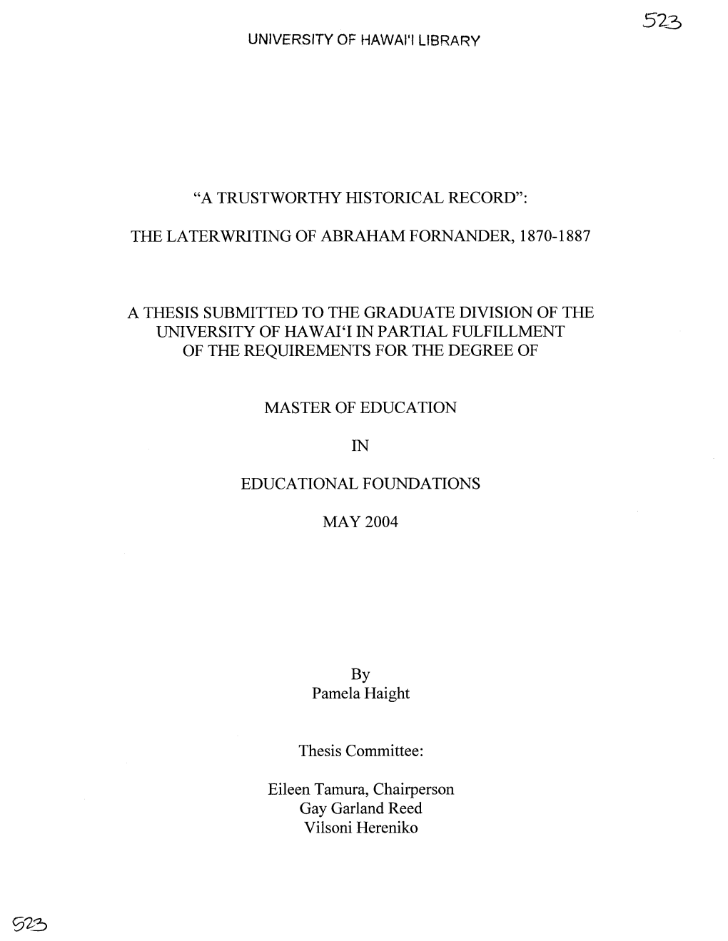 The Laterwriting of Abraham Fornander, 1870-1887 A