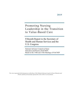 Promoting Nursing Leadership in the Transition to Value-Based Care