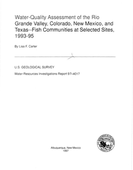 Water-Quality Assessment of the Rio Grande Valley, Colorado, New Mexico, 7.Nd Texas--Fish Communities at Selected Sites, 993-95