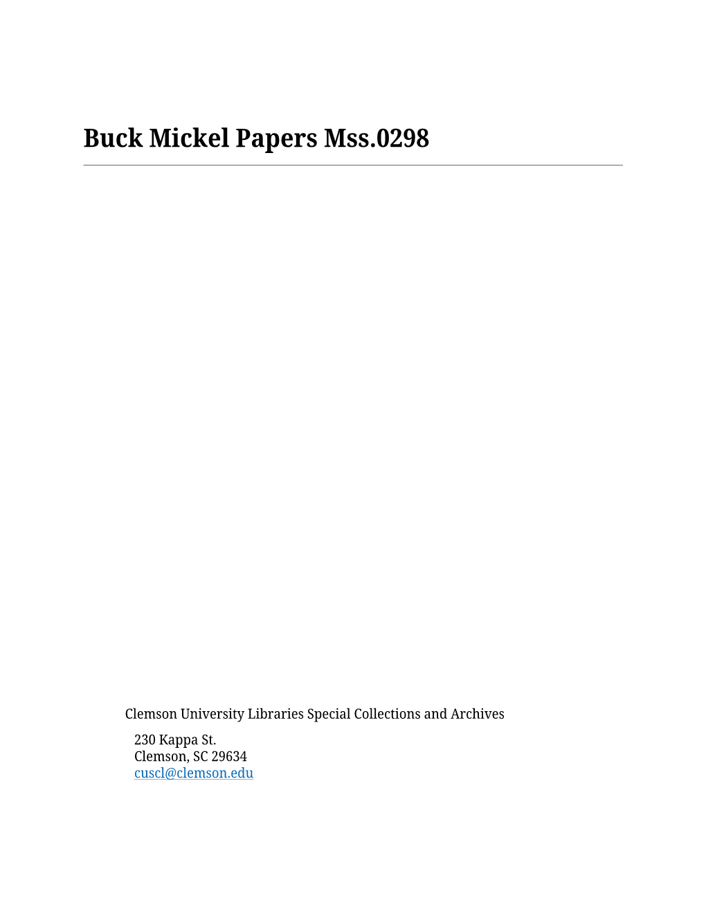 Buck Mickel Papers Mss.0298