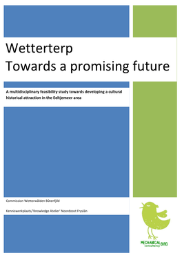 Wetterterp; Towards a Promising Future