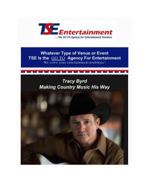 Tracy Byrd Making Country Music His Way