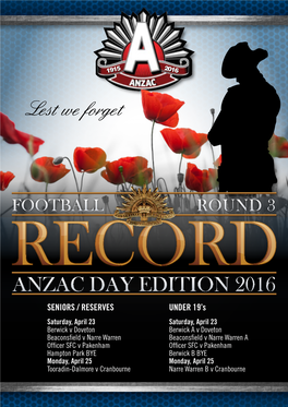 ANZAC DAY EDITION 2016 Lest We Forget