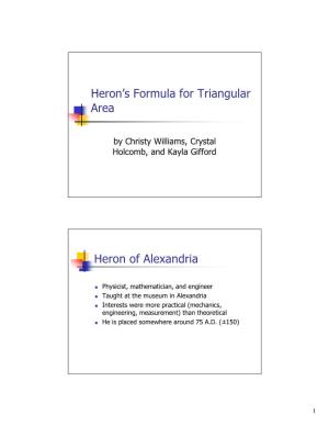 Heron's Formula for Triangular Area Heron of Alexandria