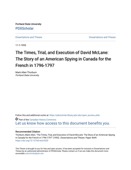 The Times, Trial, and Execution of David Mclane: the Story of an American Spying in Canada for the French in 1796-1797