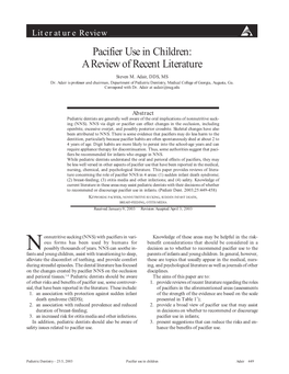 Pacifier Use in Children: a Review of Recent Literature Steven M