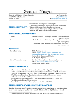 Gautham Narayan University of Illinois at Urbana-Champaign T: (309) 531-1810 1002 W.Green St., Rm