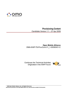 Provisioning Content Candidate Version 1.1 – 21 Apr 2009