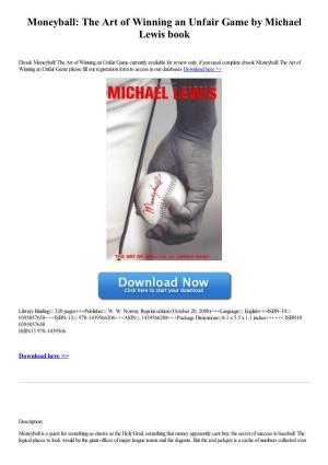 Moneyball: the Art of Winning an Unfair Game by Michael Lewis [Book]