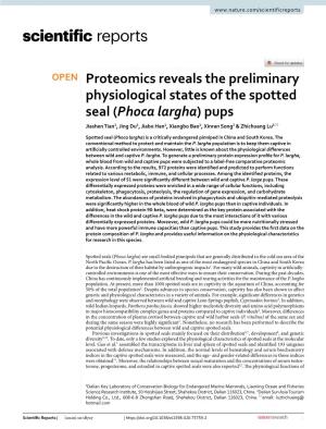 Proteomics Reveals the Preliminary Physiological States of the Spotted