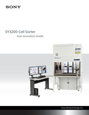SY3200 Cell Sorter True Innovation Inside