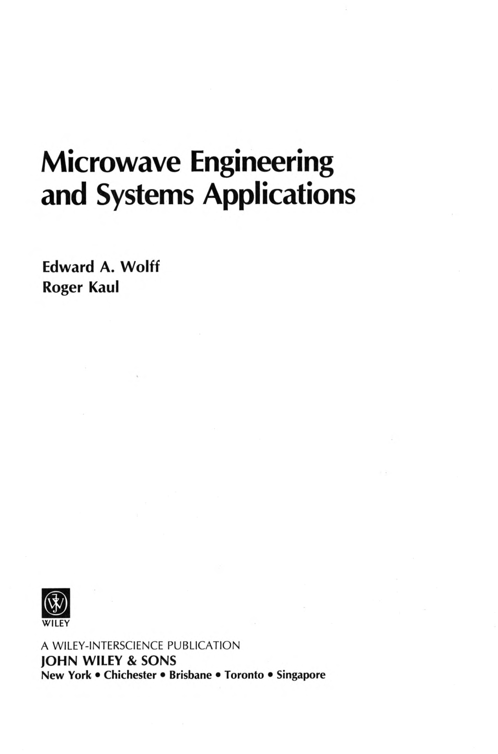 Microwave Engineering and Systems Applications