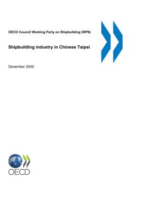 The Shipbuilding Industry in Chinese Taipei