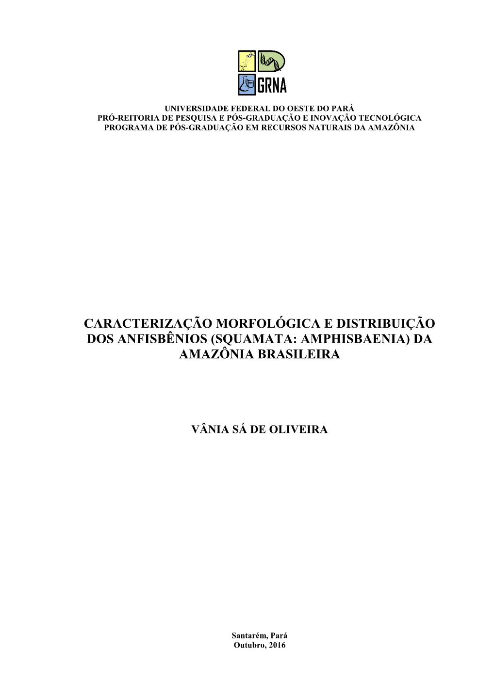 (Squamata: Amphisbaenia) Da Amazônia Brasileira