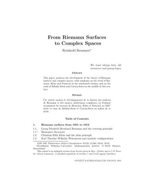 From Riemann Surfaces to Complex Spaces Reinhold Remmert∗