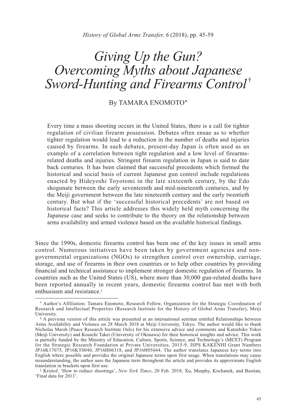 Giving up the Gun? Overcoming Myths About Japanese Sword-Hunting and Firearms Control †