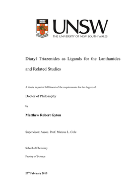 Diaryl Triazenides As Ligands for the Lanthanides and Related Studies