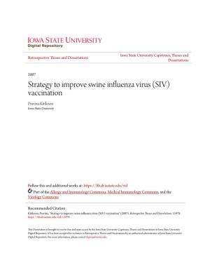 (SIV) Vaccination Pravina Kitikoon Iowa State University