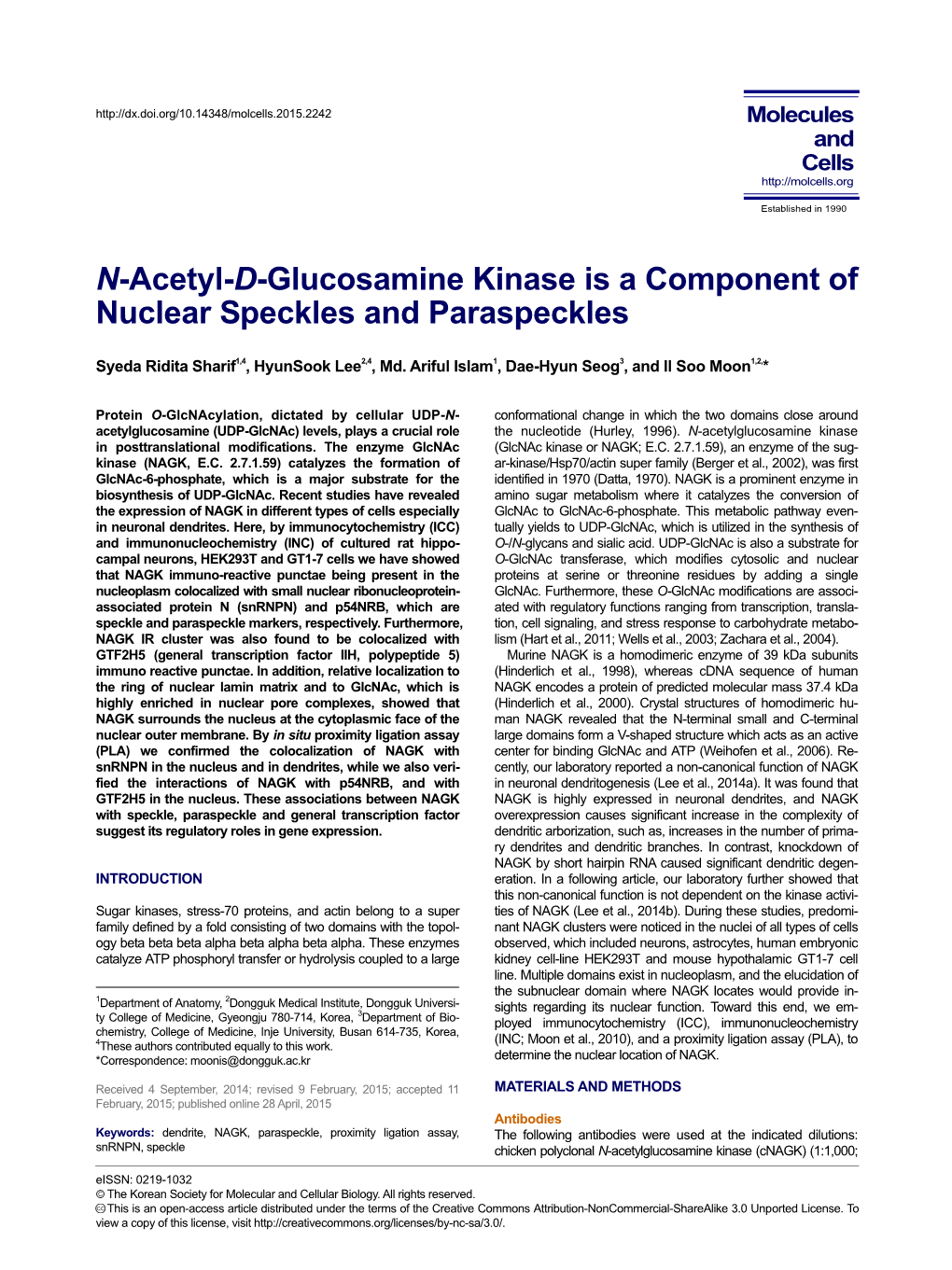 N-Acetyl-D-Glucosamine Kinase Is a Component of Nuclear Speckles and Paraspeckles