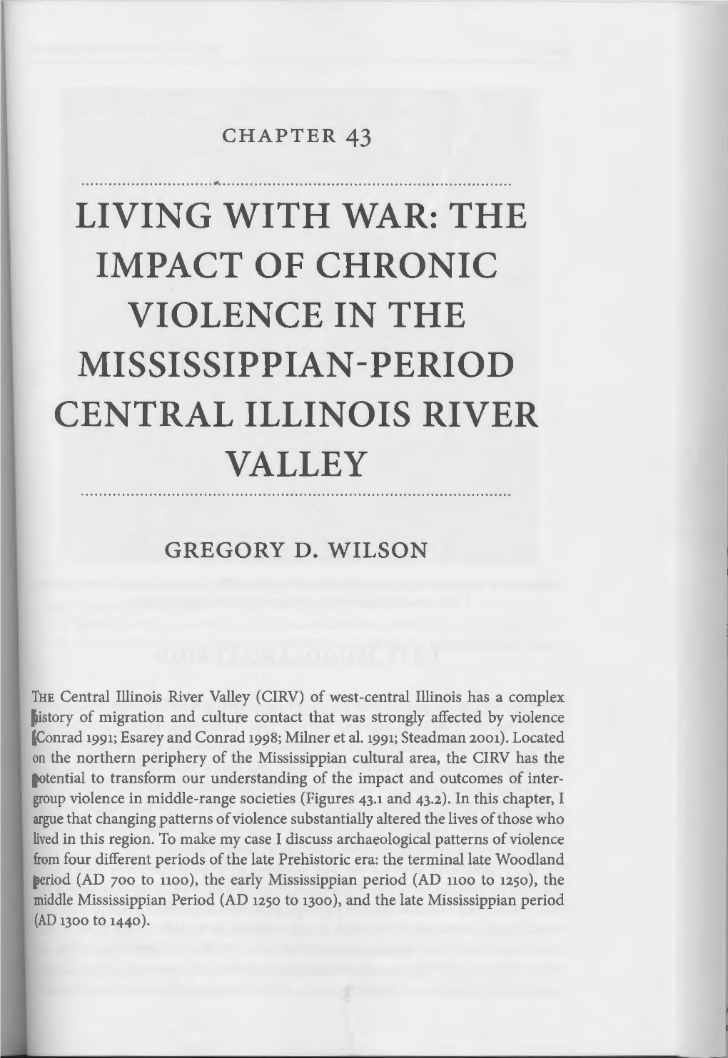 The Impact of Chronic Violence in the Mississippian Period Central Illinois